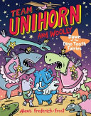 Image for "Team Unihorn and Woolly #3: Dawn of the Dino Tooth Fairies"