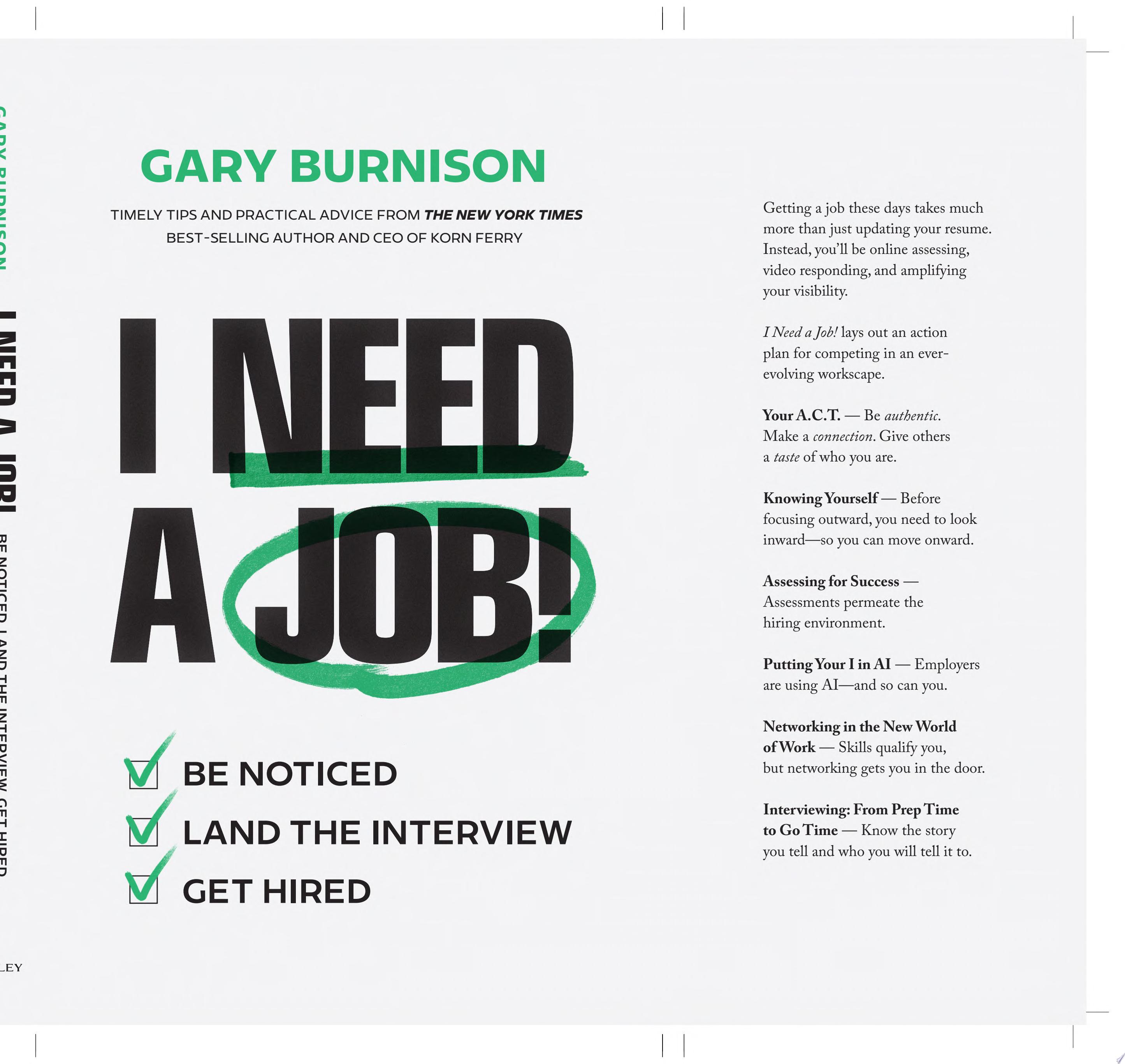 Catalog entry for "I Need a Job!" by Gary Burnison