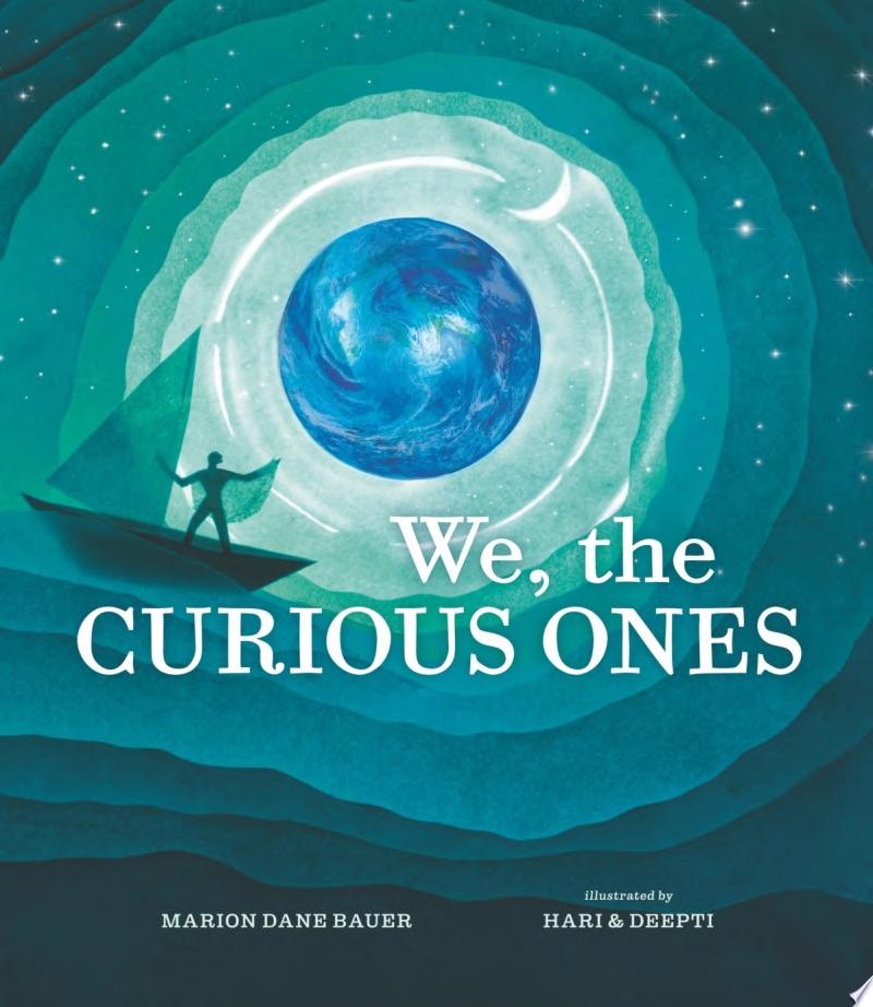 Catalog entry for "We, the Curious Ones" by Marion Dane Bauer