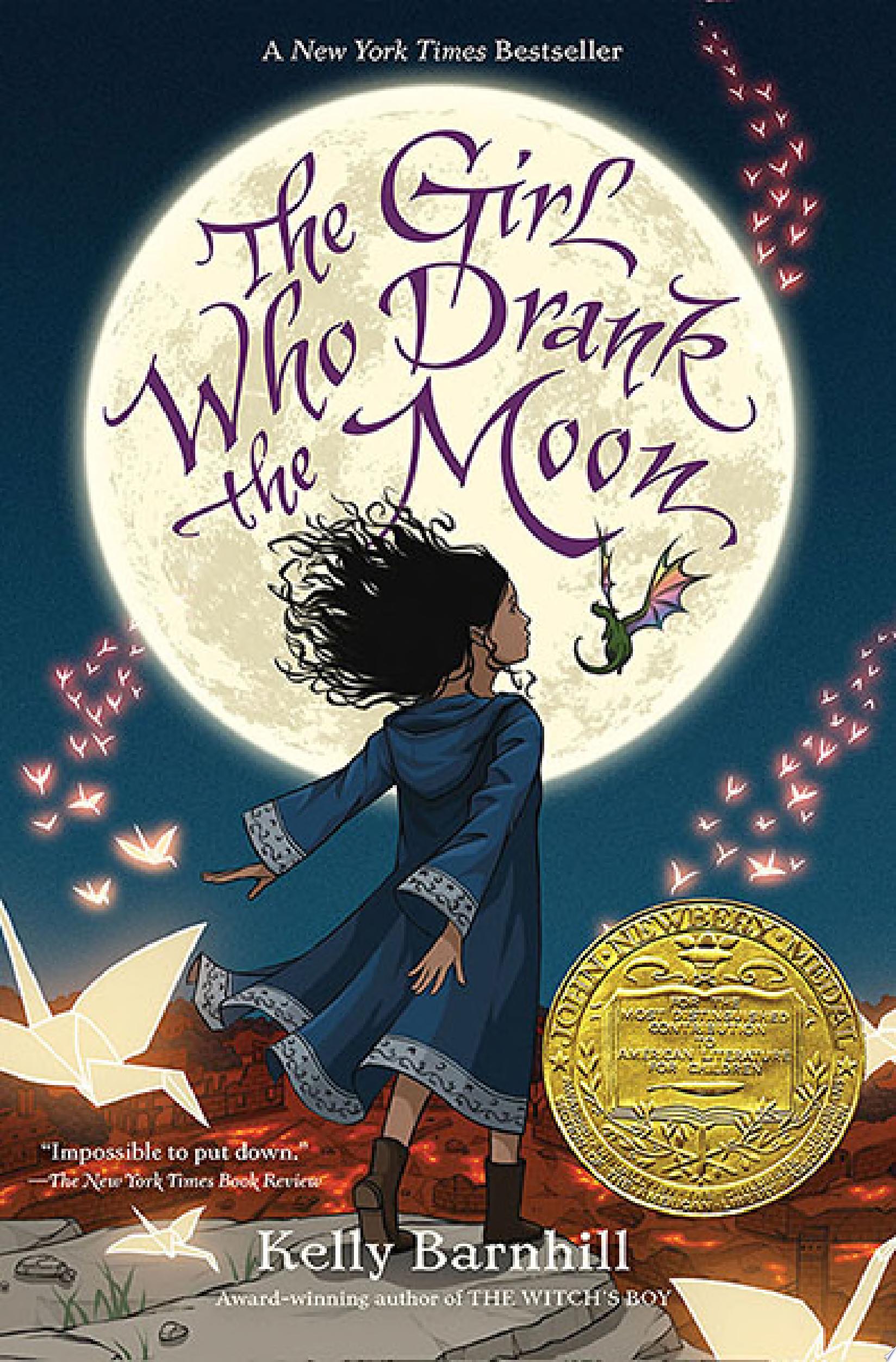 Catalog entry for "The Girl Who Drank the Moon (Winner of the 2017 Newbery Medal)"