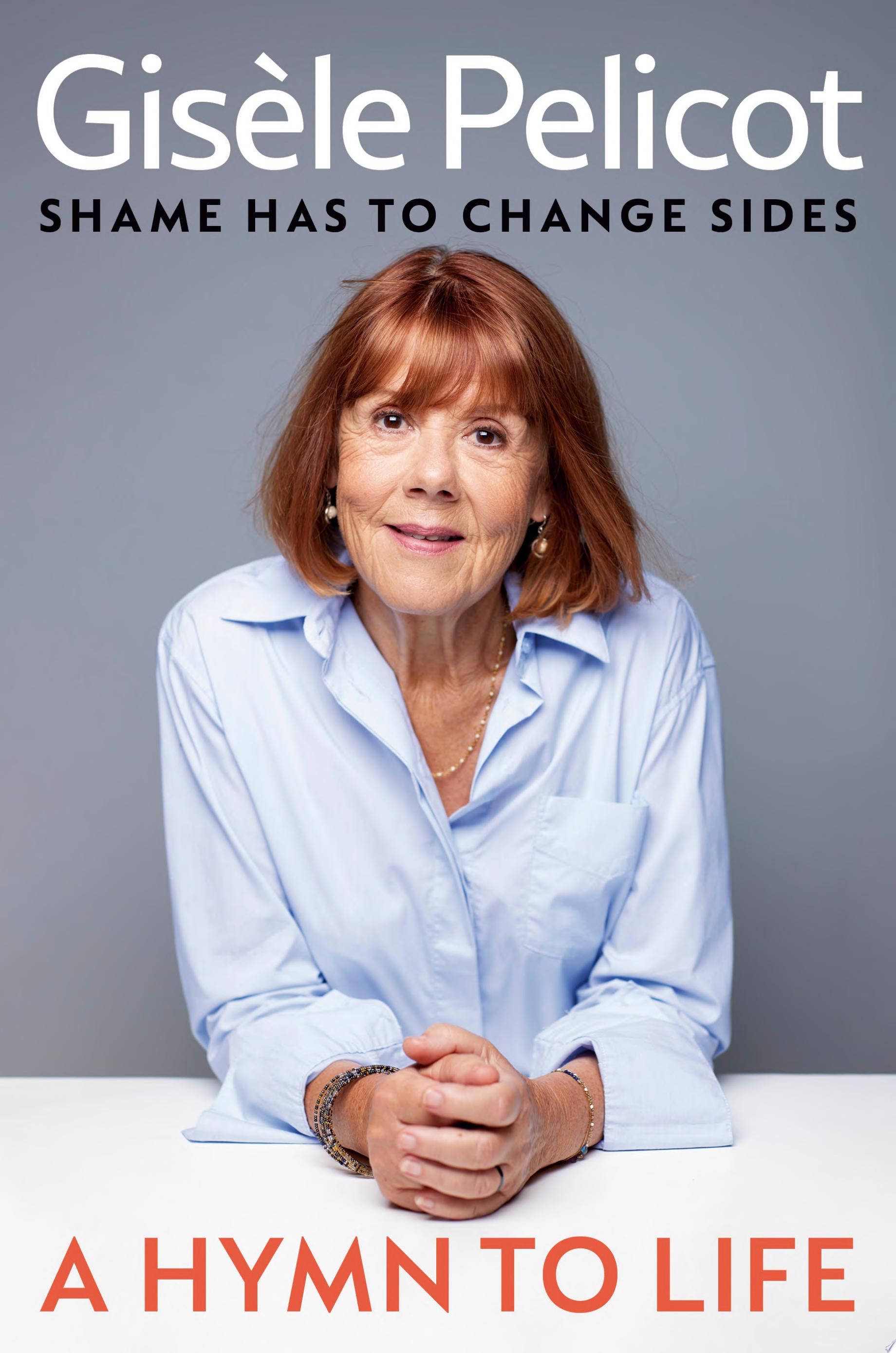 Catalog entry for "A Hymn to Life" by Gisèle Pelicot