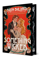 "Something Wicked" book cover showing a white bride and a groom in an embrace surrounded by a red frame and four skulls in the frames.  