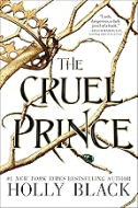 "The Cruel Prince" book cover with a white background and gold tree branches and a gold crown hanging onto one of the branches. 