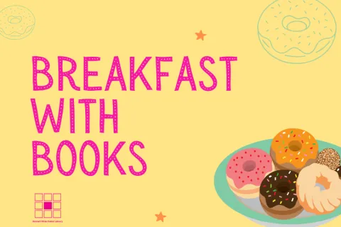 Yellow background with green plate of four donuts in the bottom right corner.  Text says "Breakfast with Books". 