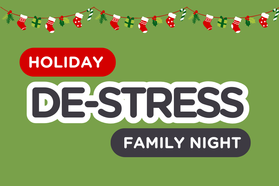Holiday De-Stress Family Night. Festive design with Christmas lights on a green background