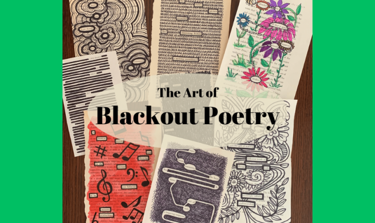 image of various blackout poetry variations on a green background